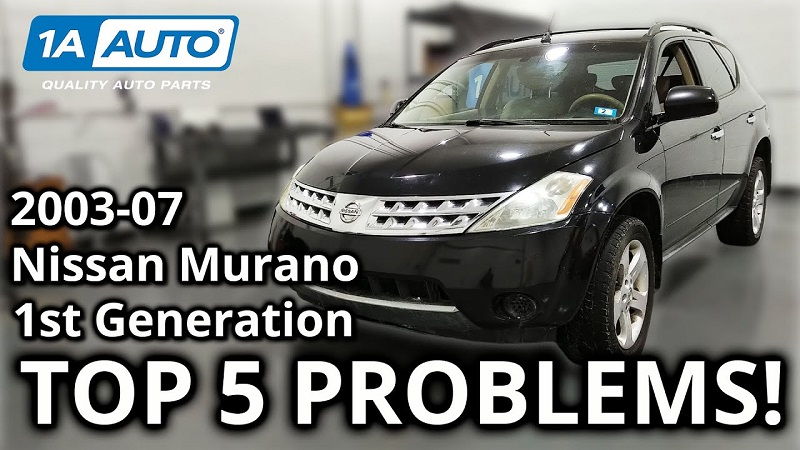 2007 Nissan Murano Problems