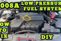 P008A Low Pressure Fuel System Pressure - Too Low